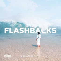 Flashbacks - Arman Paisley